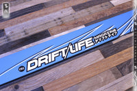 Drift Life Magazine Windshield Banner